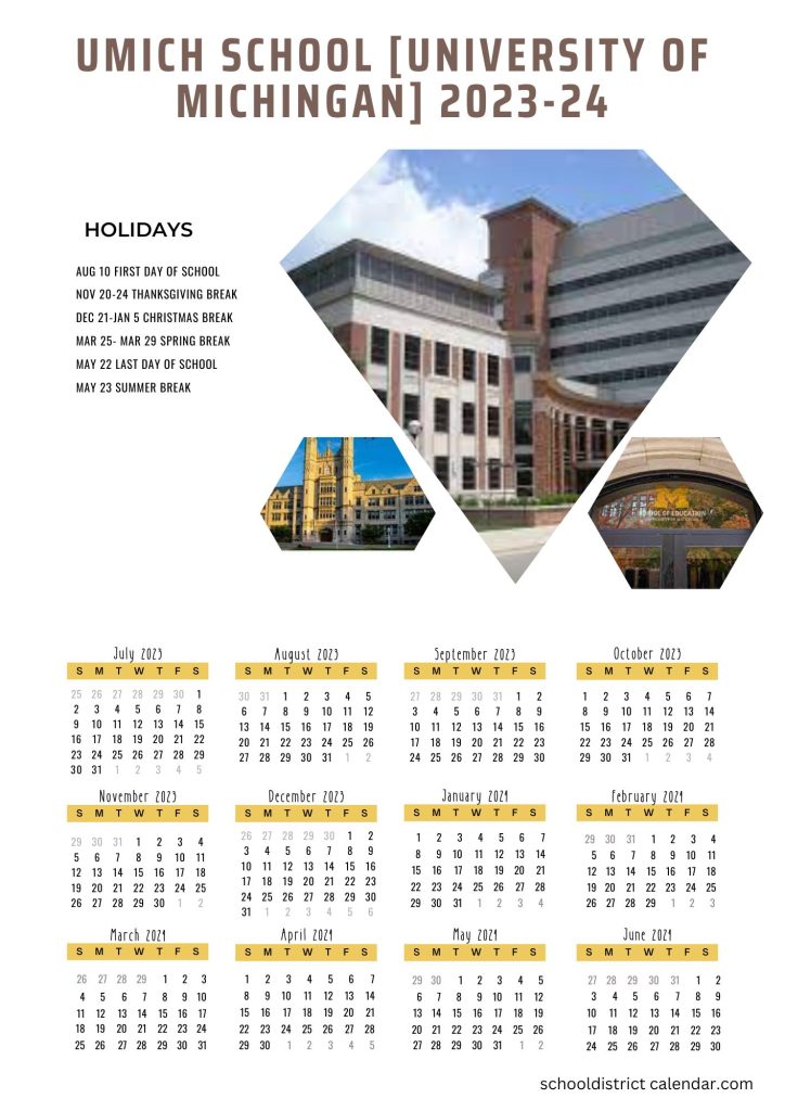 UMICH School Calendar Holidays 2023-24 [University Of Michigan]